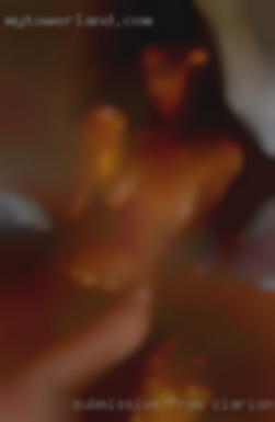 Submissive from Clarion, kinky and swinging singles eager to please.